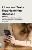7 Innocent Texts That Make Him Obsessed - Mini Guide